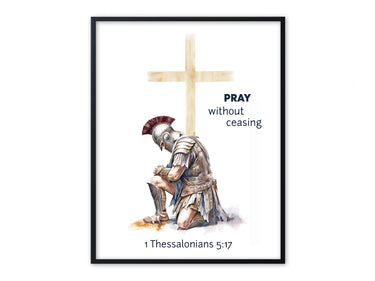 Prayer Warrior - Pray without ceasing (1 Thessalonians 5:17) Digital download printable art